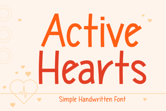 Active Hearts: The Playful Handwritten Typeface for Crafters and Sellers