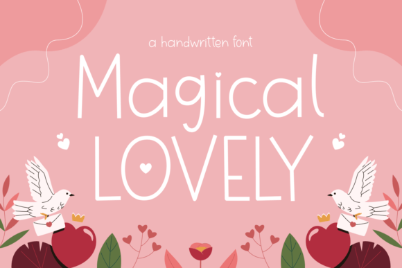 Magical Lovely: A Font That Transforms Brand Visuals