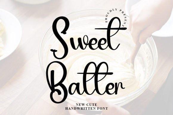 Sweet Batter Font Review: Elevating Social Campaigns with Handwritten Elegance